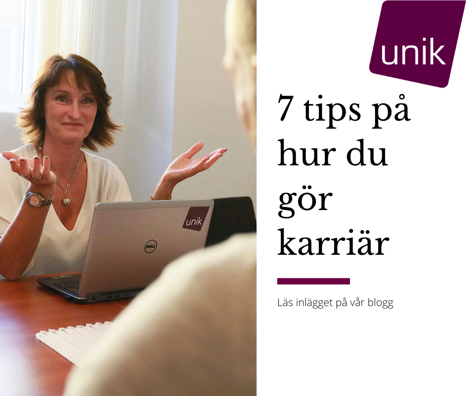 7 tips på hur du gör karriär